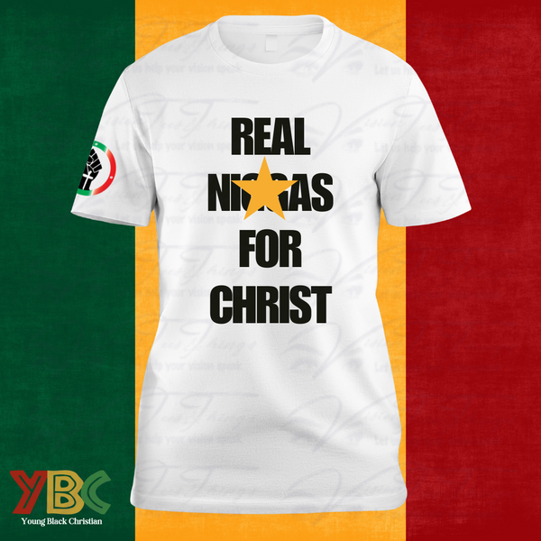 YBC "Real Nig**s for Christ" T-Shirt