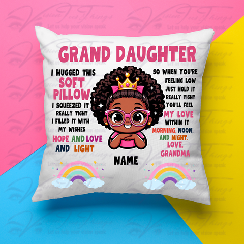 Grand Daughter Pillow