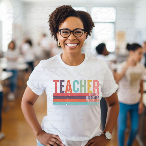 Teacher Believer Innovator Motivator Educator T-Shirt