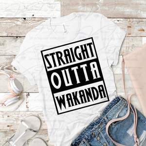 Straight Outta Wakanda T-Shirt