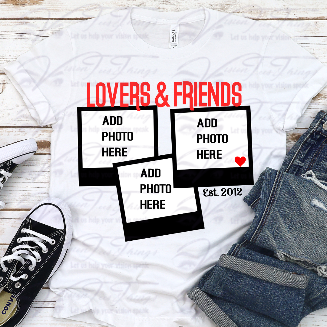 Lovers and Friends Photo T-Shirt
